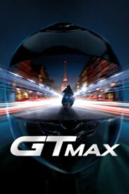 GTMAX (2024) Watch HD Movies