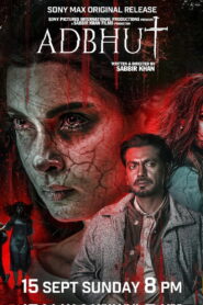 Adbhut (2024) Watch HD Movies