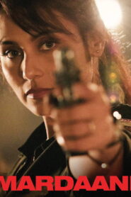 Mardaani (2014) Watch HD Movies
