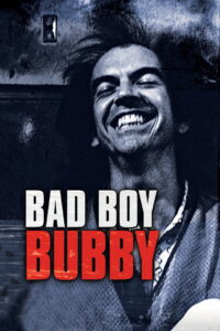 Bad Boy Bubby (1993) Watch HD Movies