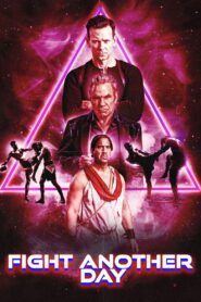 Fight Another Day (2024) Watch HD Movies