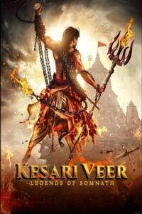 Kesari Veer (2025) Watch HD Movies