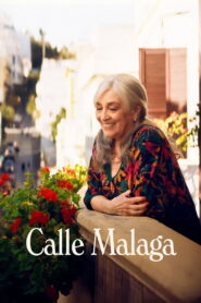 Calle Malaga (2025) Watch HD Movies