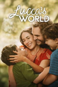 Lucca’s World (2025) Watch HD Movies