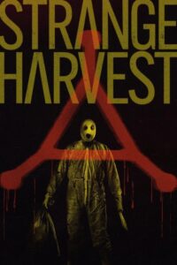 Strange Harvest (2025) Watch HD Movies