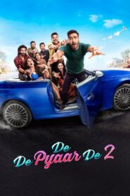 De De Pyaar De 2 (2025) Watch HD Movies