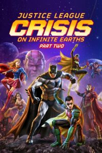 Justice League: Crisis on Infinite Earths Part Two (2024) Watch HD Movies