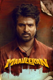Maaveeran (2023) Watch HD Movies