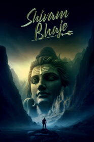 Shivam Bhaje (2024) Watch HD Movies