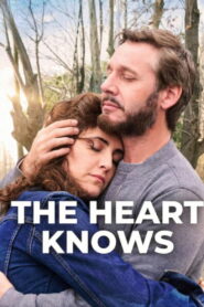The Heart Knows (2025) Watch HD Movies