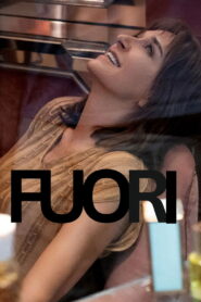 Fuori (2025) Watch HD Movies