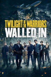 Twilight of the Warriors: Walled In (2024) Watch HD Movies
