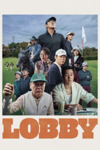 Lobby (2025) Watch HD Movies