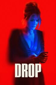 Drop (2025) Watch HD Movies