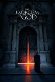The Exorcism of God (2022) Watch HD Movies