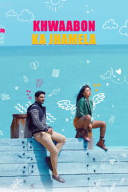 Khwaabon Ka Jhamela (2024) Watch HD Movies