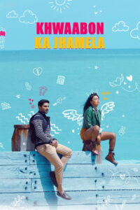 Khwaabon Ka Jhamela (2024) Watch HD Movies