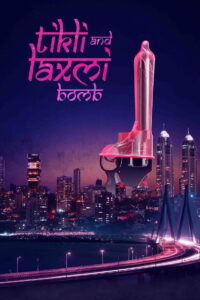 Tikli and Laxmi Bomb (2017) Watch HD Movies