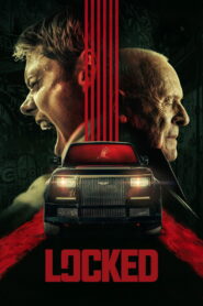 Locked (2025) Watch HD Movies
