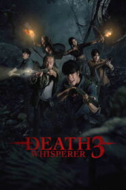 Death Whisperer 3 (2025) Watch HD Movies