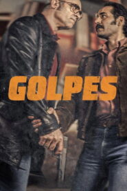 Golpes (2025) Watch HD Movies