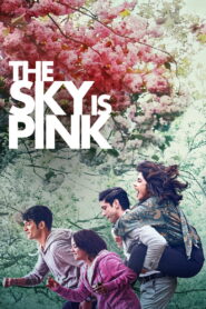 The Sky Is Pink (2019) Watch HD Movies