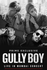 Gully Boy: Live In Concert (2019) Watch HD Movies