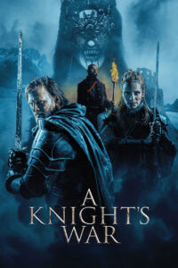 A Knight’s War (2025) Watch HD Movies