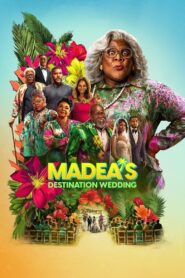 Madea’s Destination Wedding (2025) Watch HD Movies
