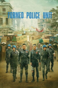 Formed Police Unit (2024) Watch HD Movies