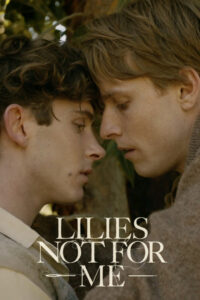 Lilies Not for Me (2025) Watch HD Movies