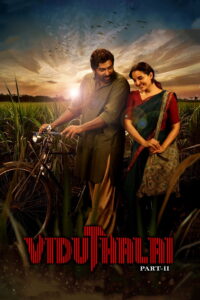 Viduthalai: Part II (2024) Watch HD Movies