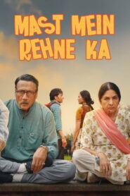 Mast Mein Rehne Ka (2023) Watch HD Movies