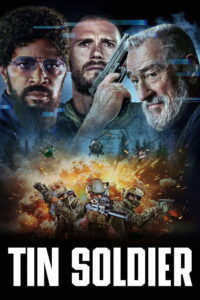 Tin Soldier (2025) Watch HD Movies