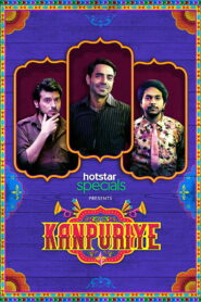 Kanpuriye (2019) Watch HD Movies
