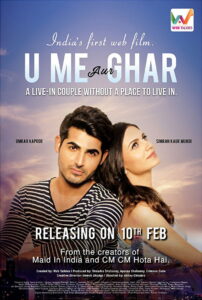 U, Me Aur Ghar (2017) Watch HD Movies