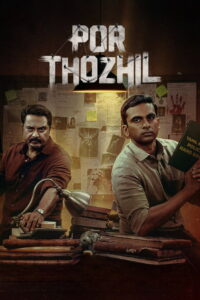 Por Thozhil (2023) Watch HD Movies