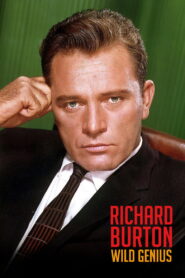 Richard Burton: Wild Genius (2025) Watch HD Movies