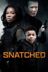 Snatched (2024) Watch HD Movies