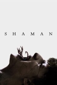 Shaman (2025) Watch HD Movies