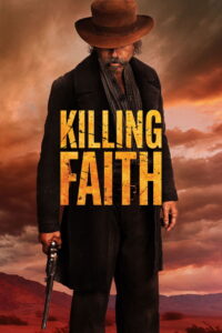 Killing Faith (2025) Watch HD Movies
