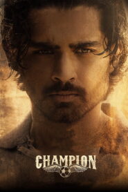 Champion (2025) Watch HD Movies