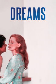 Dreams (2025) Watch HD Movies