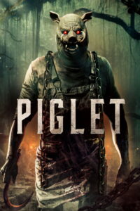Piglet (2025) Watch HD Movies
