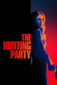 The Hunting Party (2025) Watch full HD Series