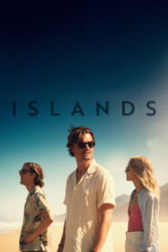 Islands (2025) Watch HD Movies