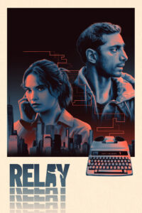Relay (2025) Watch HD Movies