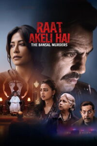 Raat Akeli Hai – The Bansal Murders (2025) Watch HD Movies