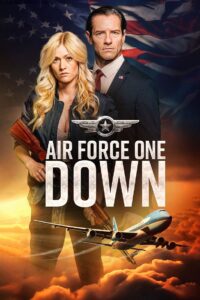 Air Force One Down (2024) Watch HD Movies