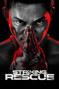 Striking Rescue (2024) Watch HD Movies